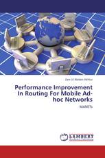 Performance Improvement In Routing  For  Mobile Ad-hoc Networks
