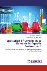 Speciation of Certain Trace Elements in Aquatic Environment