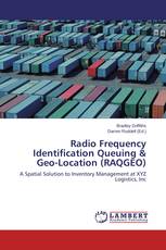Radio Frequency Identification Queuing & Geo-Location (RAQGEO)