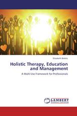 Holistic Therapy, Education and Management