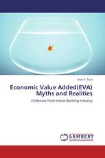 Economic Value Added(EVA) Myths and Realities