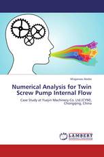 Numerical Analysis for Twin Screw Pump Internal Flow