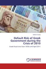 Default Risk of Greek Government during the Crisis of 2010
