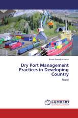 Dry Port Management Practices in Developing Country