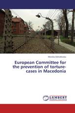 European Committee for the prevention of torture-cases in Macedonia