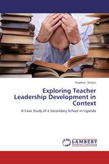 Exploring Teacher Leadership Development in Context