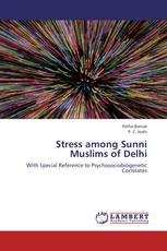 Stress among Sunni Muslims of Delhi