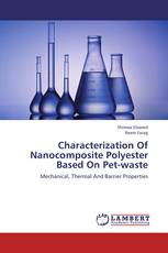 Characterization Of Nanocomposite Polyester Based On Pet-waste