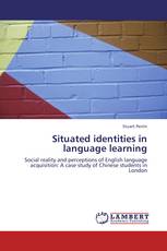 Situated identities in language learning