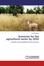 Scenarios for the agricultural sector by 2030