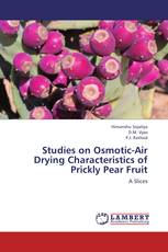 Studies on Osmotic-Air Drying Characteristics of Prickly Pear Fruit