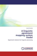 A linguistic  agreement  mapping system  model