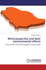Wind properties and their environmental effects