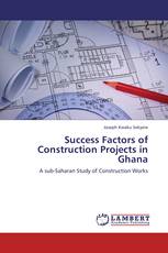 Success Factors of Construction Projects in Ghana