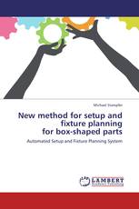 New method for setup and fixture planning for box-shaped parts