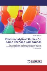 Electroanalytical Studies On Some Phenolic Compounds