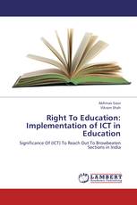 Right To Education: Implementation of ICT in Education