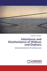 Inheritance and Disinheritance of Widows and Orphans