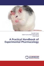 A Practical Handbook of Experimental Pharmacology