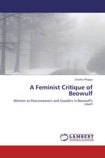 A Feminist Critique of Beowulf
