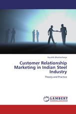 Customer Relationship Marketing in Indian Steel Industry