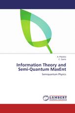 Information Theory and Semi-Quantum MaxEnt
