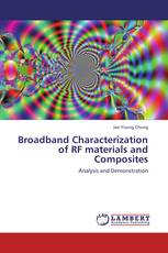 Broadband Characterization of RF materials and Composites