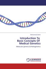Introduction To Basic Concepts Of Medical Genetics