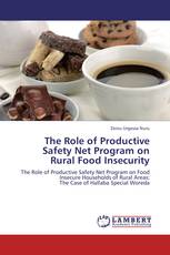 The Role of Productive Safety Net Program on Rural Food Insecurity