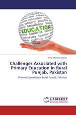 Challenges Associated with Primary Education in Rural Punjab, Pakistan