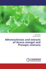 Atherosclerosis and extracts of Acacia senegal and Prosopis cineraria