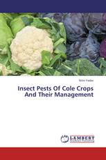 Insect Pests Of Cole Crops And Their Management