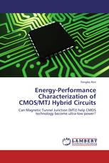 Energy-Performance Characterization of CMOS/MTJ Hybrid Circuits