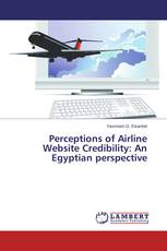 Perceptions of Airline Website Credibility: An Egyptian perspective