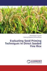 Evaluating Seed Priming Techniques In Direct Seeded Fine Rice