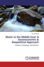 Water in the Middle East: A Socioeconomic & Geopolitical Approach