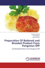 Preparation Of Battered and Breaded Product From Pangasius SPP