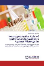 Hepatoprotective Role of Nutritional Antioxidants Against Microcystin