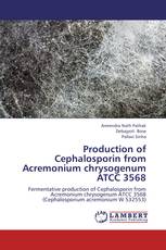 Production of Cephalosporin from Acremonium chrysogenum ATCC 3568