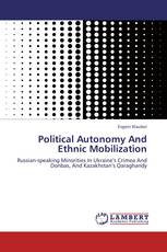 Political Autonomy And Ethnic Mobilization