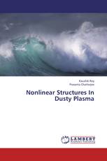 Nonlinear Structures In Dusty Plasma