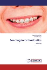 Bonding in orthodontics