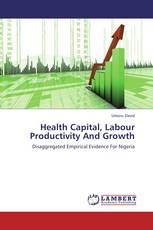 Health Capital, Labour Productivity And Growth