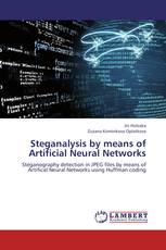 Steganalysis by means of Artificial Neural Networks