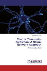 Chaotic Time series prediction: A Neural Network Approach