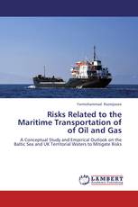 Risks Related to the Maritime Transportation of  of Oil and Gas