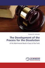 The Development of the Process for the Dissolution