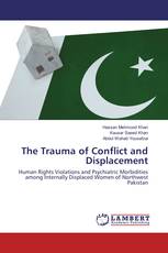 The Trauma of Conflict and Displacement