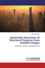 Automatic Extraction of Structural Features from Satellite Images