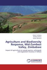 Agriculture and Biodiversity Response, Mid-Zambezi Valley, Zimbabwe